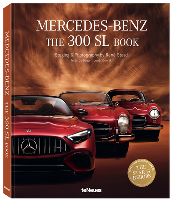 The Mercedes-Benz 300SL Book Revised 70th Anniversary Edition by René Staud
